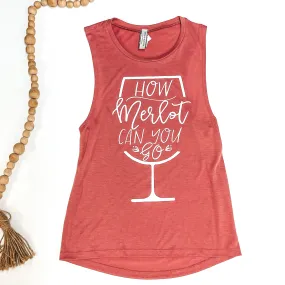 Last Chance Size Small | How Merlot Can You Go Muscle Tank in Mauve